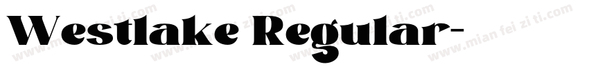 Westlake Regular字体转换